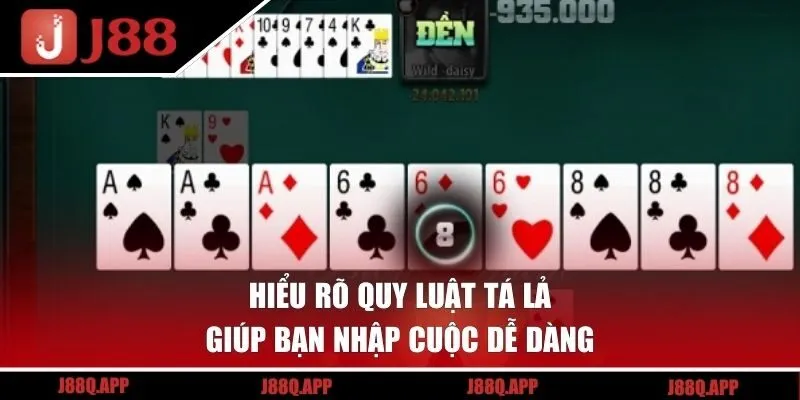Hiểu rõ quy luật Tá Lả giúp bạn nhập cuộc dễ dàng