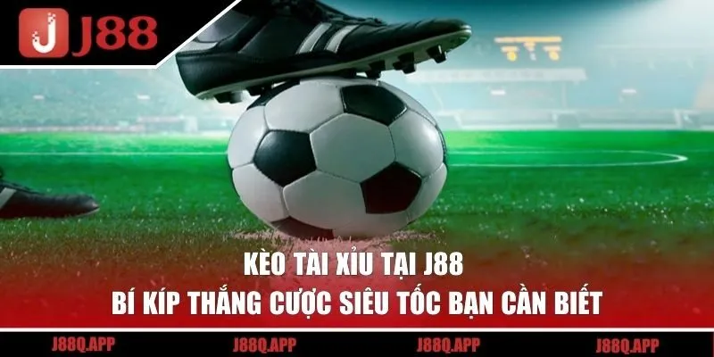 Kèo Tài Xỉu